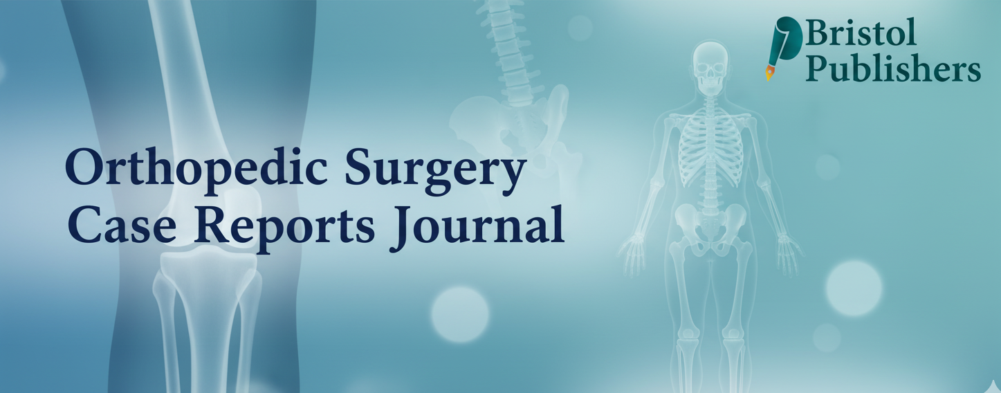 Orthopedic Surgery Case Reports Journal